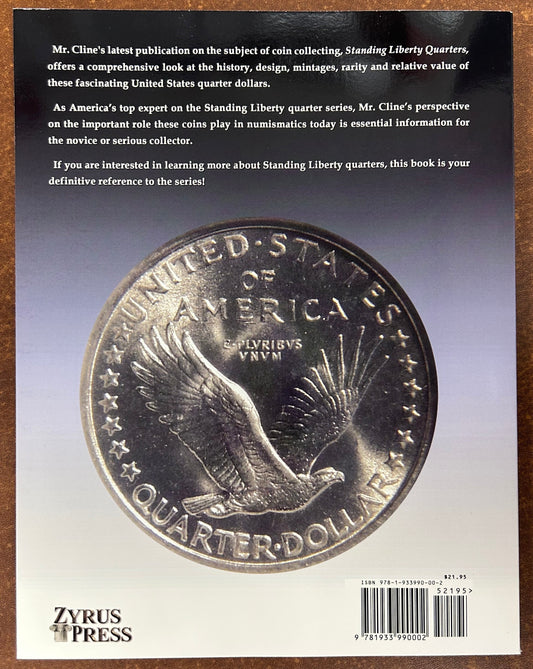 Standing Liberty Quarters 4th Edition, By J. H. Cline